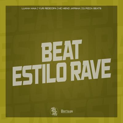 Beat Estilo Rave's cover