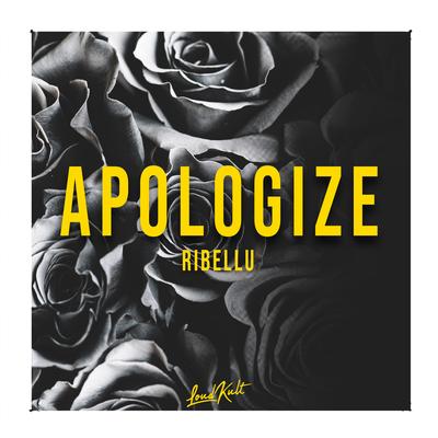 Apologize By RIBELLU's cover