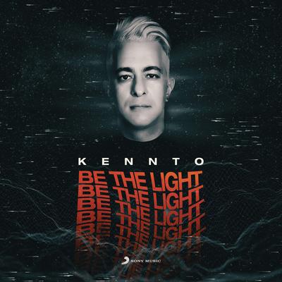 Be The Light By Kennto's cover