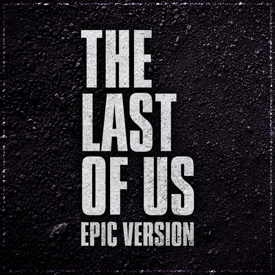 The Last of Us - Opening Credits Theme (Epic Version) By L'Orchestra Cinematique's cover