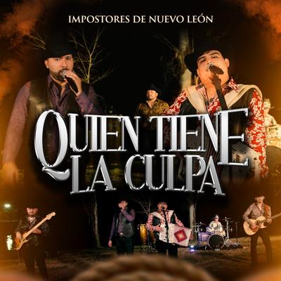 Quién Tiene La Culpa's cover