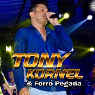 Tony Kornel & Forró Pegada's cover