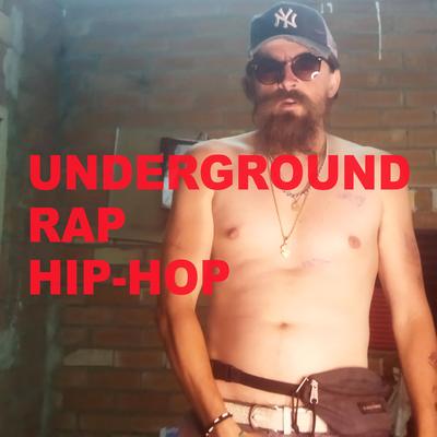 Underground Rap HIP-HOP By Perro Loco X's cover