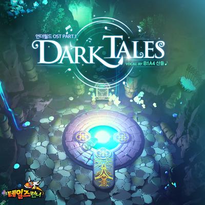 Dark Tales (Talesrunner Original Soundtrack Pt. 1)'s cover