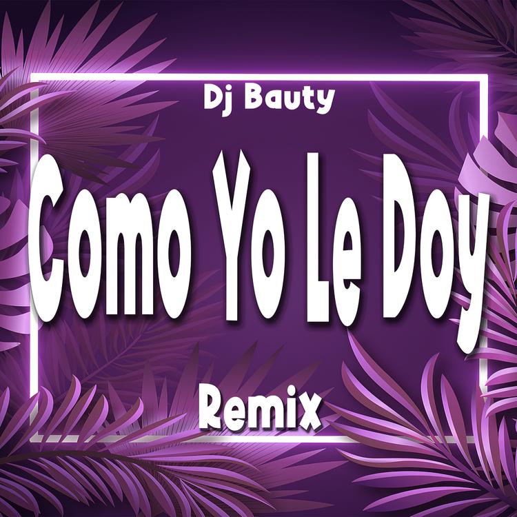 DJ BAUTY's avatar image