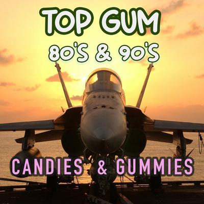 Top Gum 80's & 90's (Candies & Gummies)'s cover