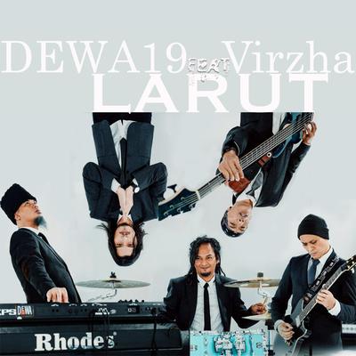 Larut By Dewa 19, Virzha's cover