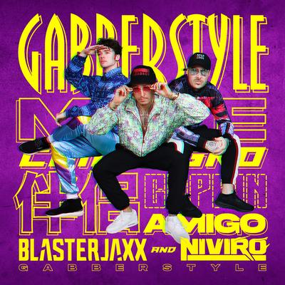 Gabber Style By Blasterjaxx, NIVIRO's cover