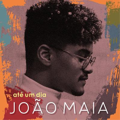 João Maia's cover