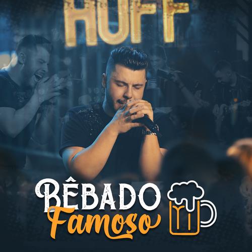 Bêbado Famoso (Ao Vivo)'s cover