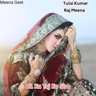 Dil Ka Taj Ko Siso's cover