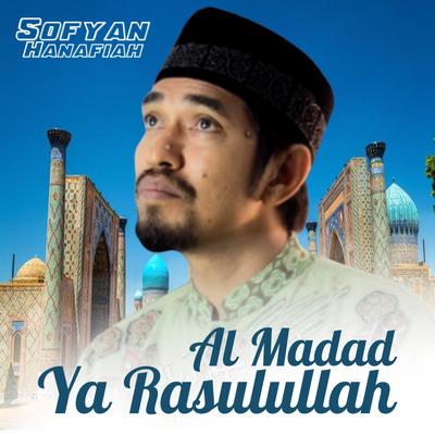 Al Madad Ya Rasulullah's cover