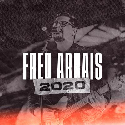 Fred Arrais 2020's cover