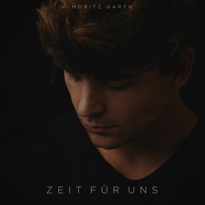 Zeit für uns By Moritz Garth's cover