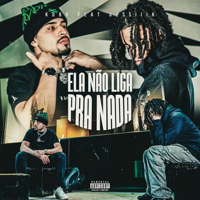 Ela Não Liga pra Nada's cover