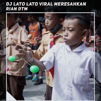 Dj Lato Lato Viral Meresahkan's cover