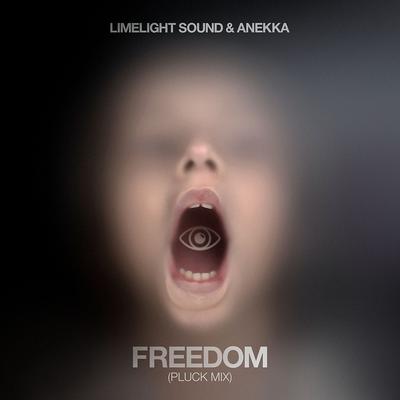 Freedom (Pluck Mix) By Limelight Sound, Anekka's cover