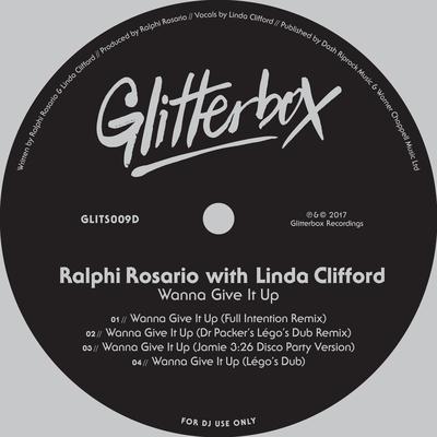 Wanna Give It Up (Légo's Dub) By Ralphi Rosario, Linda Clifford's cover