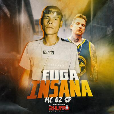 Fuga Insana By Mc OZ SP's cover