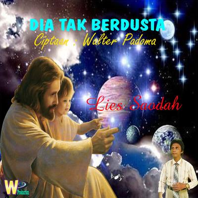 Dia Tak Berdusta (Lagu Dangdut Rohani)'s cover