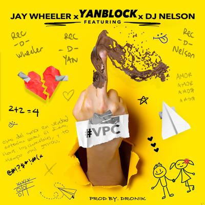 Vete Pal Carajo By Yan Block, Jay Wheeler, DJ Nelson's cover