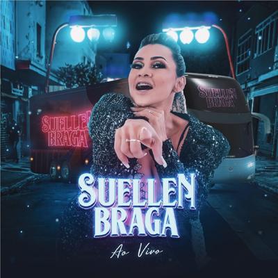 Amor e Loucura (Ao Vivo) By Suellen Braga's cover