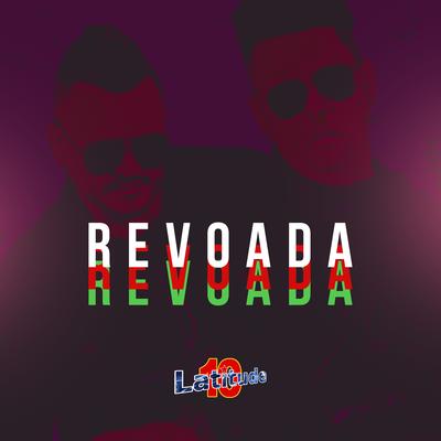 Revoada By Latitude 10's cover
