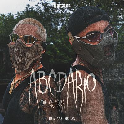 ABCDário Da Guerra By MC Lan, DJ Arana's cover