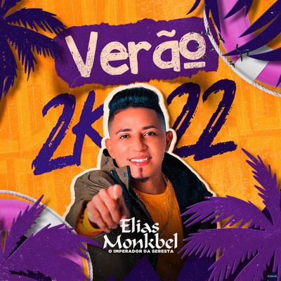 Te Amo Cada Vez Mais (Ao Vivo) By Elias Monkbel's cover