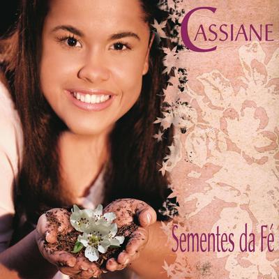 Sementes da Fé By Cassiane's cover