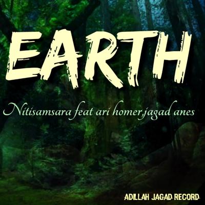 Earth By jagad ANES, Nitisamsara, Ari Homer's cover