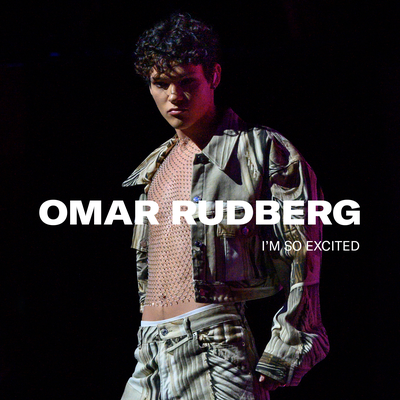 I'm So Excited (Club Version) By Omar Rudberg's cover