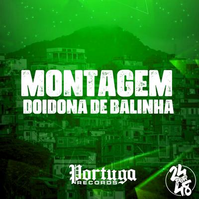 Montagem Doidona de Balinha By Mc Ster, DJ RD DA DZ7's cover