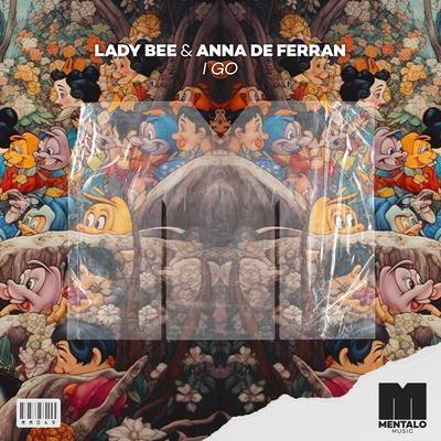 I Go By Lady Bee, Anna De Ferran's cover