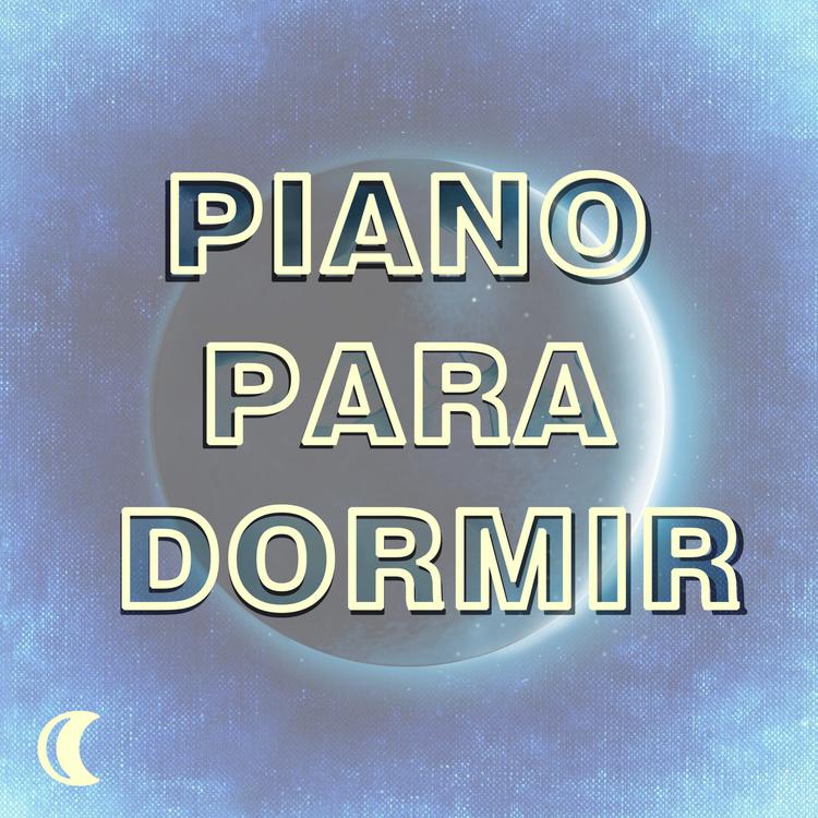 Piano para Dormir's avatar image