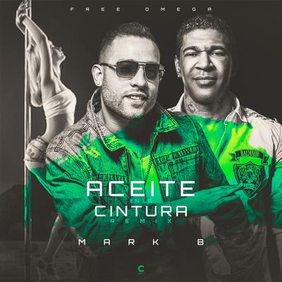Aceite en la Cintura (Mambo Version) By Mark B.'s cover