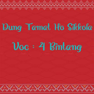 Dung Tamat Ho Sikkola's cover