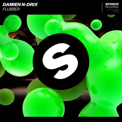 Flubber By Damien N-Drix's cover