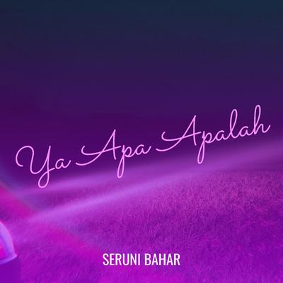 Ya Apa Apalah's cover