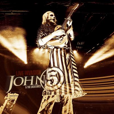 Take Your Whiskey Home (Live) By John 5, The Creatures's cover