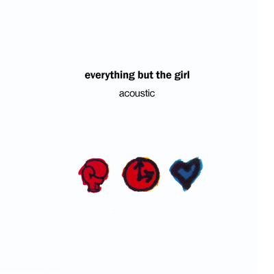 Love Is Strange (2013 Remaster) By Everything But The Girl's cover