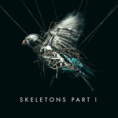 Skeletons: Part 1's cover