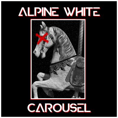 Carousel By Alpine White's cover