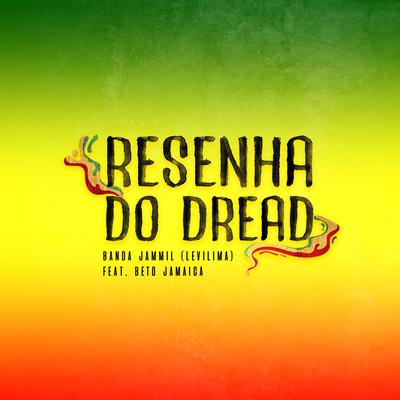 Resenha do Dread By Jammil E Uma Noites, Beto Jamaica's cover