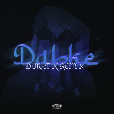 Dabke (Dimatik Remix)'s cover