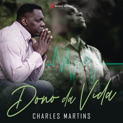 Dono da Vida By Charles Martins's cover