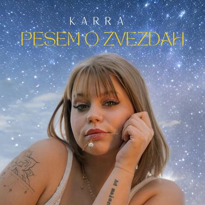 Pesem o zvezdah By Karra's cover