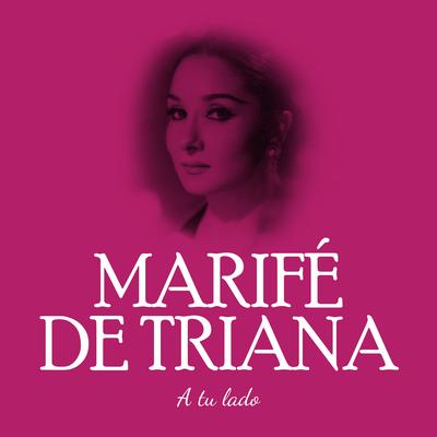 Marife de Triana - Tengo miedo torero.'s cover