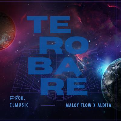 Te Robaré By Maloy Flow, Aldita's cover