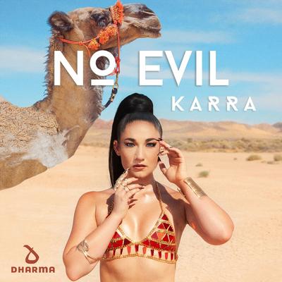 No Evil By Karra's cover